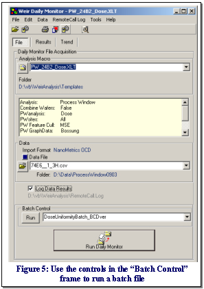 Figure 5: Use the controls in the "Batch Control" frame to run a batch file.